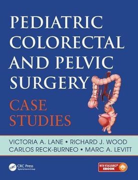 portada Pediatric Colorectal and Pelvic Surgery: Case Studies