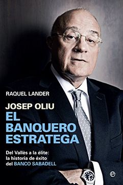 portada Josep Oliú, el banquero estratega (in Spanish)