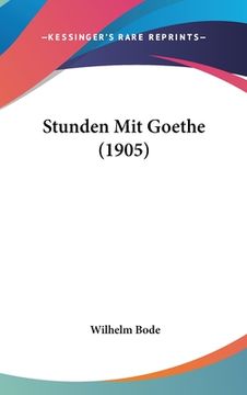 portada Stunden Mit Goethe (1905) (en Alemán)
