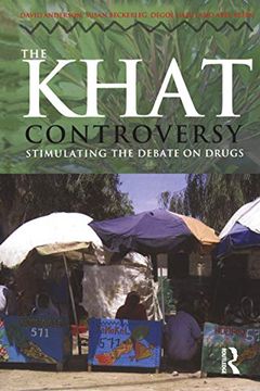 portada The Khat Controversy: Stimulating the Debate on Drugs (Cultures of Consumption) (in English)