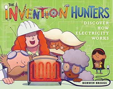 portada The Invention Hunters Discover how Electricity Works (in English)