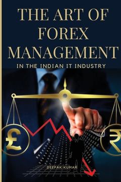 portada The Art of Forex Management in the Indian IT Industry (en Inglés)