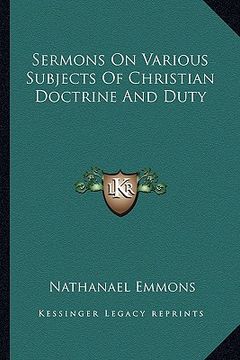 portada sermons on various subjects of christian doctrine and duty (in English)
