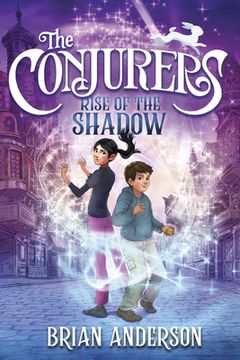 portada The Conjurers #1: Rise of the Shadow (en Inglés)
