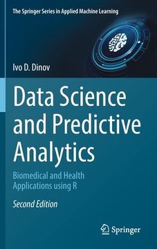 portada Data Science and Predictive Analytics: Biomedical and Health Applications Using R (in English)
