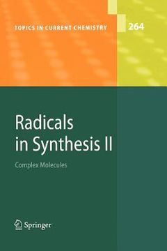 portada radicals in synthesis ii: complex molecules (en Inglés)