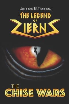 portada The Chise Wars: The Legend of Zierns: (en Inglés)