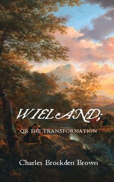 portada Wieland; Or the Transformation (en Inglés)