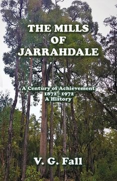 portada The Mills of Jarrahdale (in English)