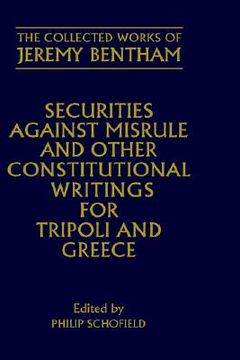 portada securities against misrule and other constitutional writings for tripoli and greece (in English)