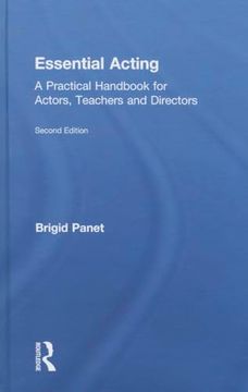 portada Essential Acting: A Practical Handbook for Actors, Teachers and Directors (en Inglés)