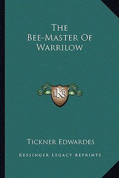 portada the bee-master of warrilow (en Inglés)