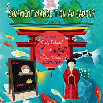 portada Comment mange-t-on au Japon?: Les traditions du monde (en Francés)