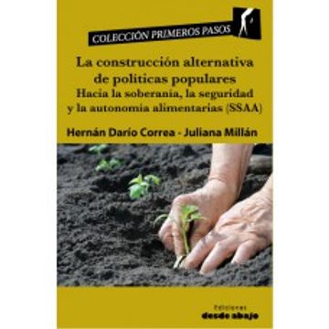portada Construcción Alternativa de Políticas Populares: Hacía la Soberanía, la Seguridad y la Autonomía Alimentarias (Ssaa)
