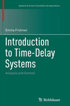 portada Introduction to Time-Delay Systems: Analysis and Control (in English)
