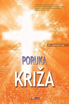 portada Poruka Križa: The Message of the Cross