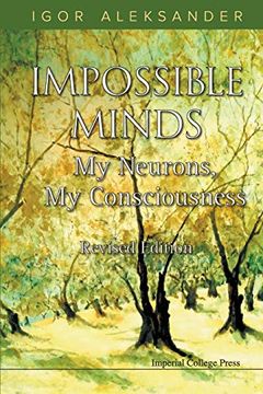 portada Impossible Minds: My Neurons, my Consciousness (in English)
