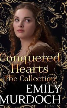 portada Conquered Hearts: The Collection (en Inglés)