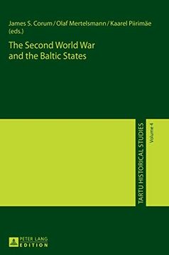 portada The Second World war and the Baltic States (Tartu Historical Studies) (en Inglés)