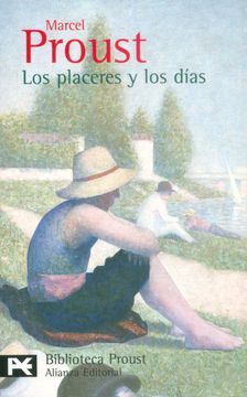 portada Los Placeres y los Días (el Libro de Bolsillo - Bibliotecas de Autor - Biblioteca Proust)