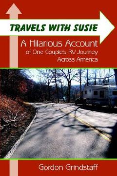 portada travels with susie: a hilarious account of one couple's rv journey across america (en Inglés)
