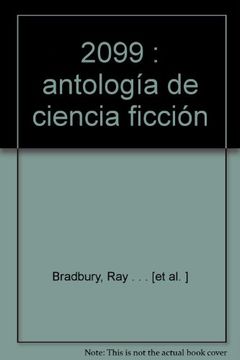 portada 2099: Antología de Ciencia Ficción