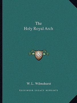 portada the holy royal arch (en Inglés)