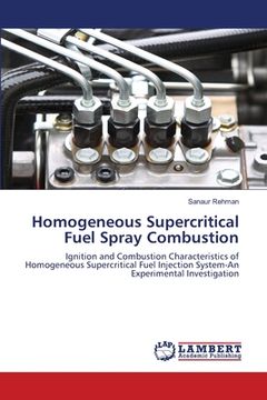 portada Homogeneous Supercritical Fuel Spray Combustion (in English)