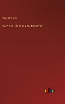 portada Buch der Lieder aus der Minnezeit (en Alemán)