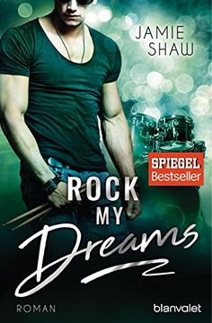 portada Rock my Dreams: Roman (The Last Ones to Know, Band 4) (en Alemán)