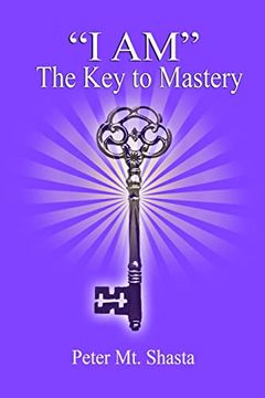 portada I am the key to Mastery (i am Teachings) (in English)