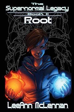 portada The Supernormal Legacy: Book 2: Root