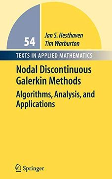 portada Nodal Discontinuous Galerkin Methods: Algorithms, Analysis, and Applications (Texts in Applied Mathematics) (en Inglés)