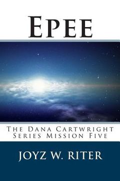 portada Epee: The Dana Cartwright Series Mission Five (in English)