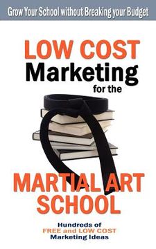 portada low cost marketing for the martial art school