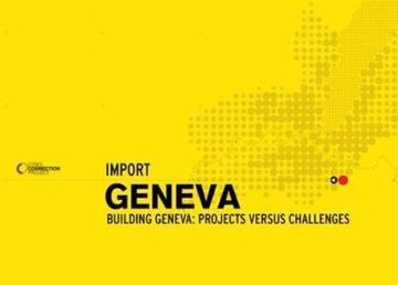portada Connection. Import Geneve. Building Geneva. Projects Versus Challenges 