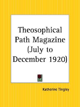 portada theosophical path magazine, july to december 1920 (en Inglés)