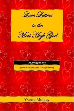 portada Love Letters to the Most High God (en Inglés)