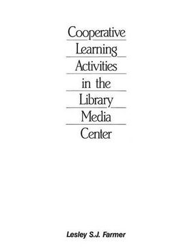 portada cooperative learning activities in the library media center (en Inglés)
