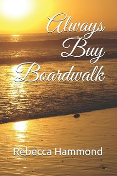 portada Always Buy Boardwalk (en Inglés)