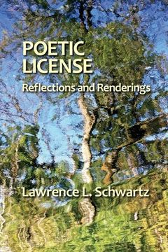 portada Poetic License: Reflections and Renderings (en Inglés)
