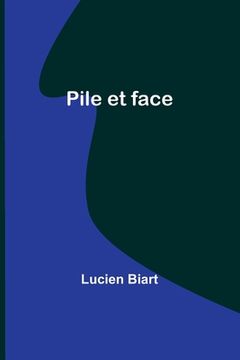 portada Pile et face (en Francés)
