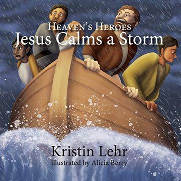 portada Jesus Calms a Storm (in English)