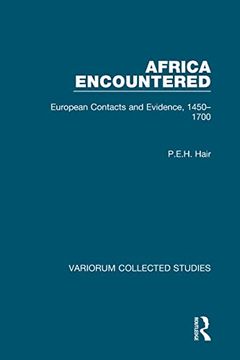 portada Africa Encountered: European Contacts and Evidence, 1450–1700 (Variorum Collected Studies) (en Inglés)