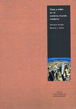 portada Caos y Orden en el Sistema-Mundo Moderno (in Spanish)