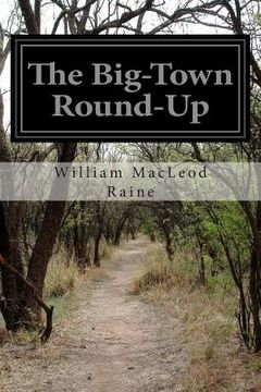 portada The Big-Town Round-Up (in English)