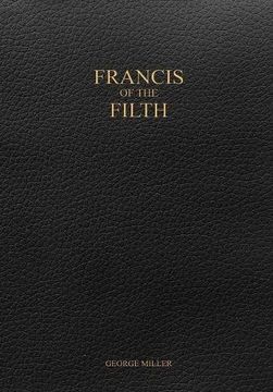 portada Francis of the Filth (en Inglés)