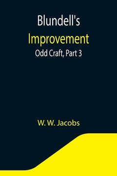 portada Blundell's Improvement: Odd Craft, Part 3. (en Inglés)