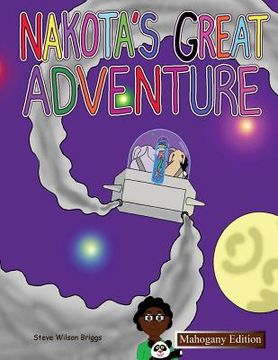 portada Nakota's Great Adventure (Mahogany Edition) (en Inglés)