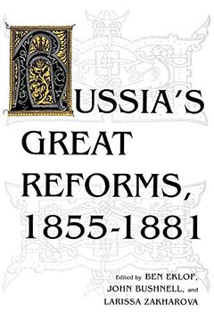 portada Russia’S Great Reforms, 1855–1881 (Indiana-Michigan Series in Russian and East European Studies) (en Inglés)